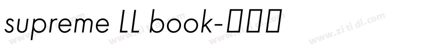 supreme LL book字体转换 supreme LL book字体转换